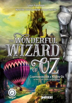 The Wonderful Wizard of Oz w wersji do nauki angielskiego