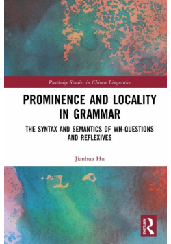Prominence and Locality in Grammar