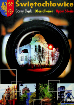 Świętochłowice Górny Śląsk