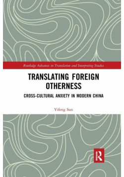 Translating Foreign Otherness