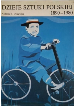 Dzieje sztuki polskiej 1890 1980