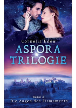 Aspora-Trilogie, Band 3