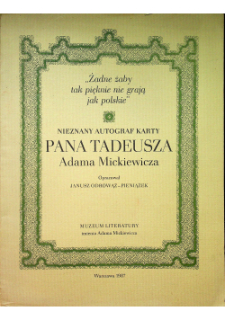Nieznany autograf karty Pana Tadeusza Adama Mickiewicza