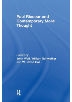 Paul Ricoeur and Contemporary Moral Thought