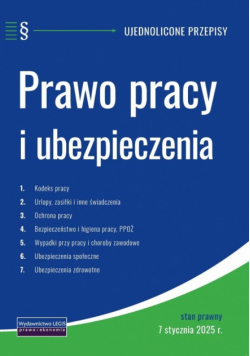 Prawo pracy i ubezpieczenia 7.01.2025