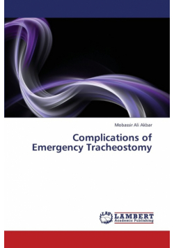 Complications of Emergency Tracheostomy