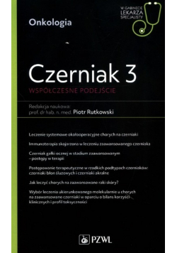 Czerniak 3 Współczesne podejście