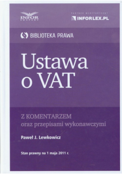 Lewkowicz Paweł J. - Ustawa o Vat z komentarzem