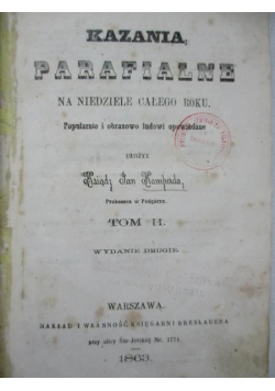 Kazania parafialne na niedziele całego roku 1863 r