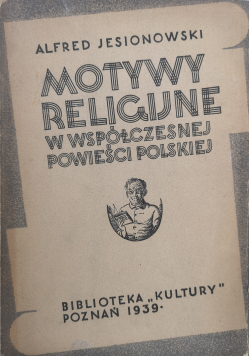 Motywy religijne w współczesnej powieści Polskiej 1939r