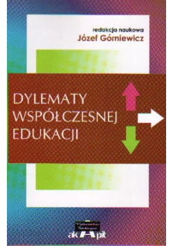 Dylematy współczesnej edukacji