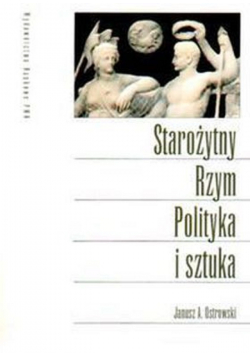 Starożytny Rzym  Polityka i sztuka