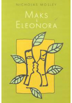 Mosley Nicholas - Maks i Eleonora