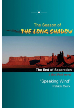 The Season of the Long Shadow
