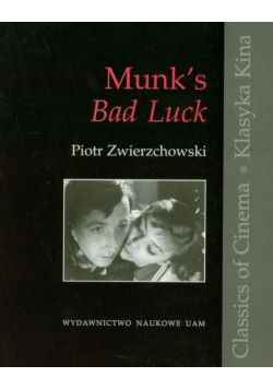 Munk's Bad Luck