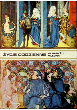 Życie codzienne w Paryżu Villona
