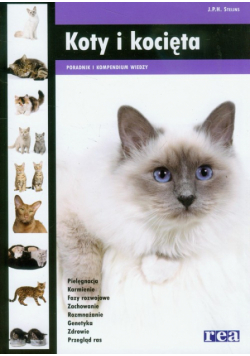 Steijns J.P.H. - Koty i kocięta: Poradnik i kompendium wiedzy