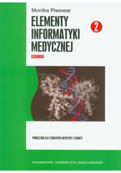Elementy informatyki medycznej część 2 z płytą CD