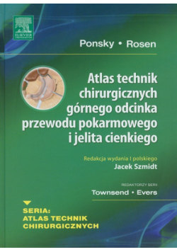 Atlas technik chirurgicznych górnego odcinka przewodu pokarmowego i jelita cienkiego