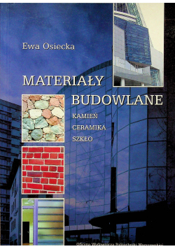 Materiały budowalne kamień ceramika szkło