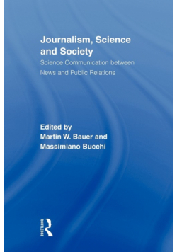 Journalism, Science and Society