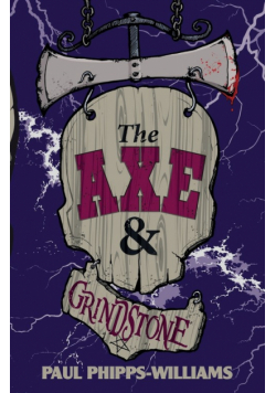 The Axe & Grindstone