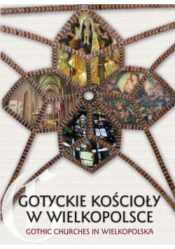 Gotyckie kościoły w Wielkopolsce