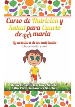 Curso de Nutrición y Salud para Cuarto de Primaria