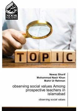 observing social values Among prospective teachers in islamabad