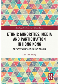 Ethnic Minorities, Media and Participation in Hong Kong
