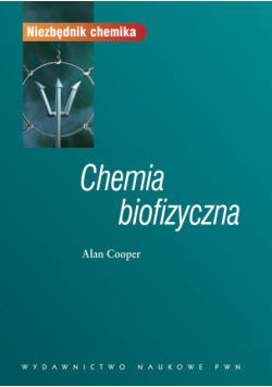 Alan Cooper - Chemia biofizyczna.