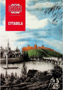 Kronika Miasta Poznania Nr 4 / 2001 Cytadela