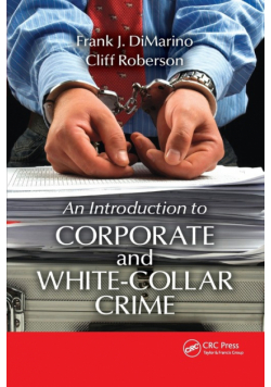 Introduction to Corporate and White-Collar Crime
