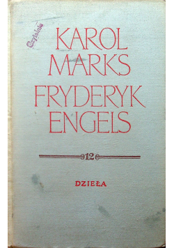 Marks Engels Dzieła Tom12 Kwiecień 1856 Styczeń 1859