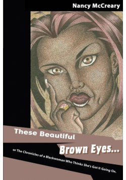 These Beautiful Brown Eyes