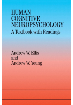 Human Cognitive Neuropsychology