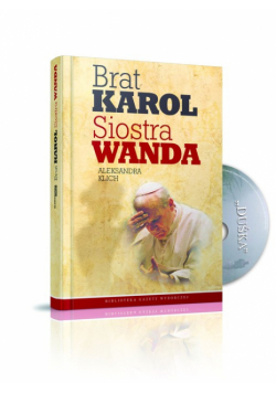 Brat Karol. Siostra Wanda