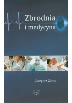 Zbrodnia i medycyna