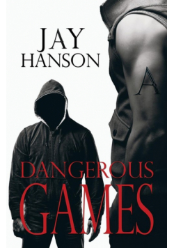 Dangerous Games