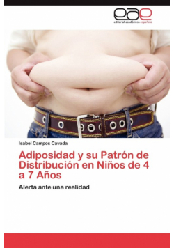 Adiposidad y su Patrón de Distribución en Niños de 4 a 7 Años