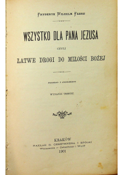 Wszystko dla Pana Jezusa 1901 r