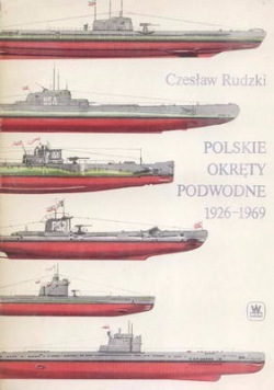 Polskie okręty podwodne 1926 do 1969