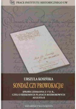 Sondaż czy prowokacja