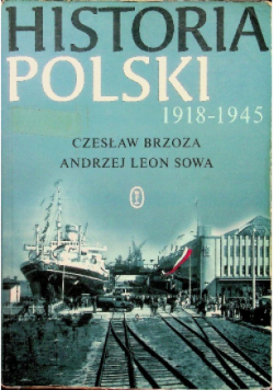 Historia Polski 1918 - 1945