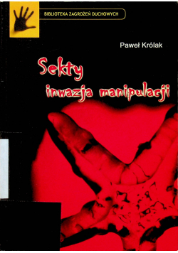 Sekty inwazja manipulacji