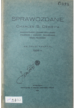 Sprawozdanie Charles S. Dewey'a za drugi kwartał 1928 r., 1928 r.