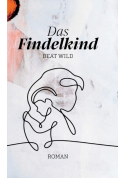 Das Findelkind
