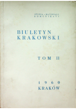 Biuletyn Krakowski Tom II