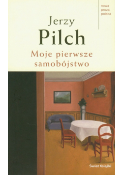 Moje pierwsze samobójstwo