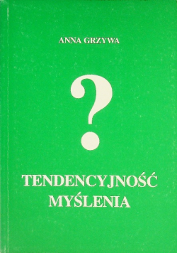 Tendencyjność myślenia